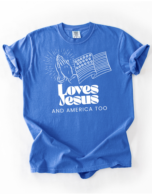 Loves Jesus and America Too (White Ink Edition)